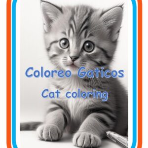 Coloreo Gatos Cuaderno de trabajo bilingüe